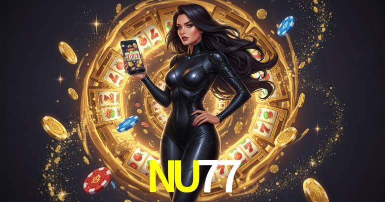 NU77 mobile gaming